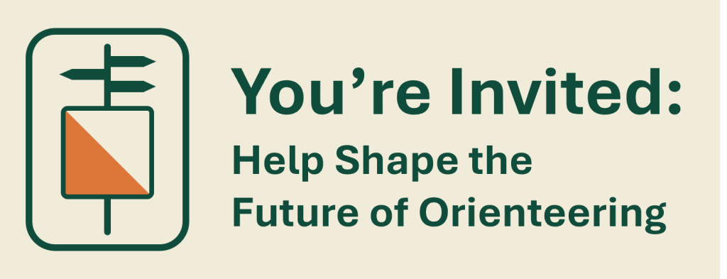 Youre Invited assest - Orienteering Australia You're Invited: Help shape the future of orienteering