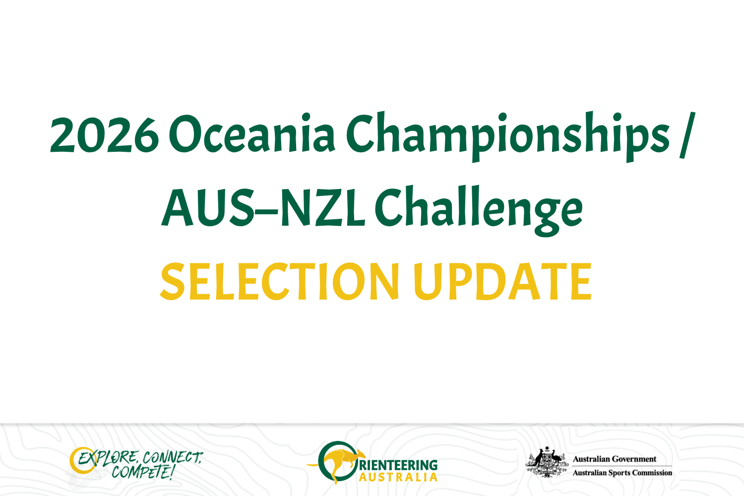 Title slide: 2026 Oceania Championships / AUS–NZL Challenge SELECTION UPDATE