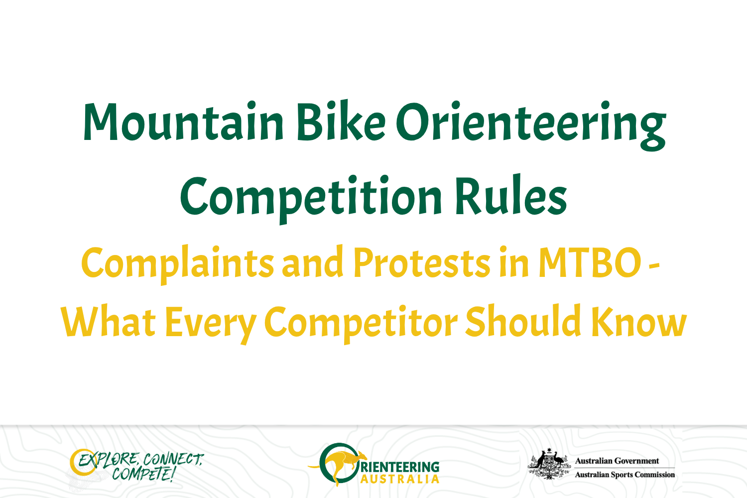 Slide title: Mountain Bike Orienteering Competition Rules—Complaints and Protests in MTBO (What Every Competitor Should Know) with partner logos at the bottom.